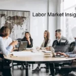 Labor Market Insights 2025: What the Data Tells Us About Workforce Evolution