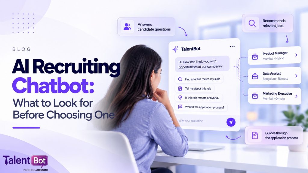 AI Recruiting Chatbot: What to Look for Before Choosing One